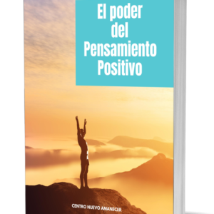 El poder del Pensamiento Positivo