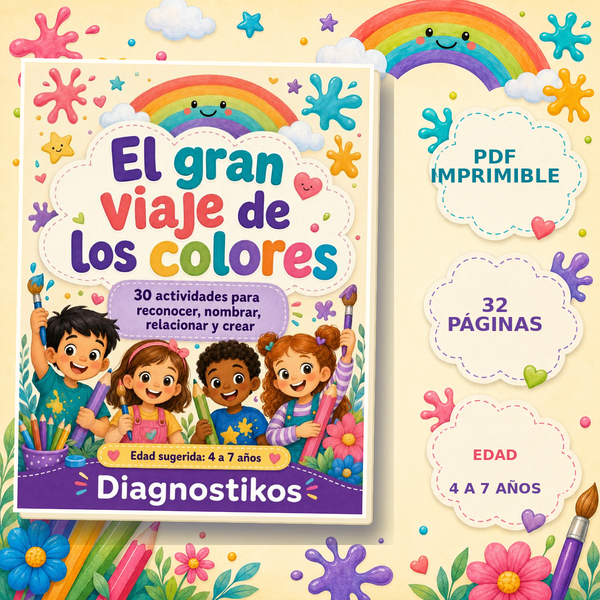 El gran viaje de los colores: 30 actividades para reconocer, nombrar, relacionar y crear
