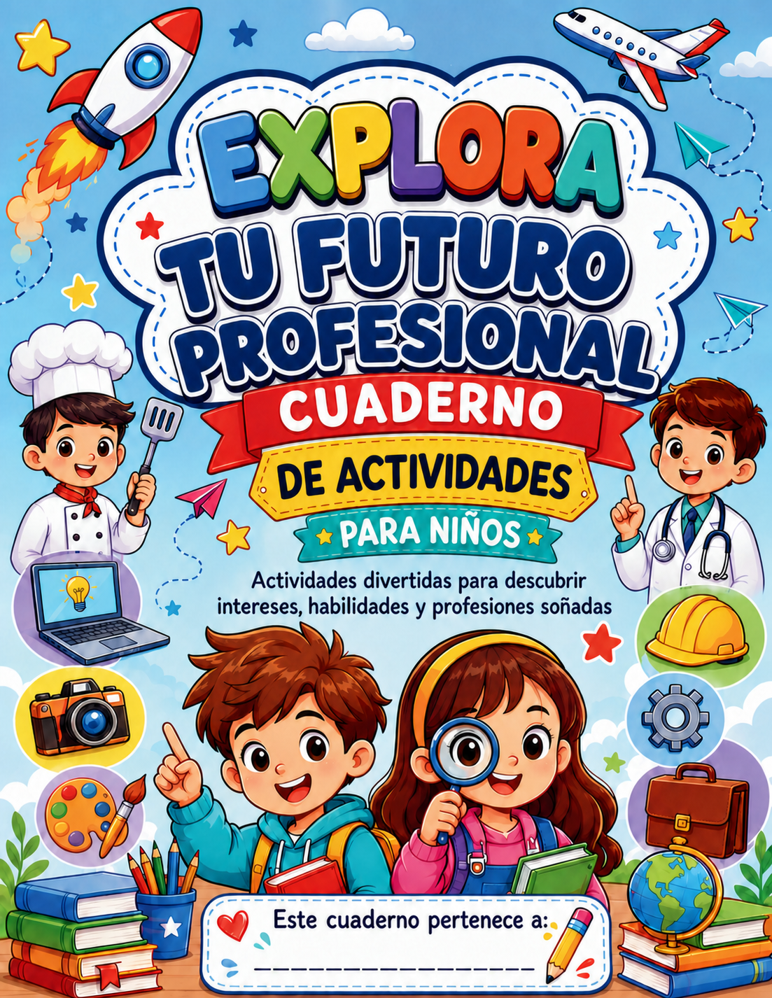 Cuaderno de Exploración Profesional: ¡Descubre tu Futuro!